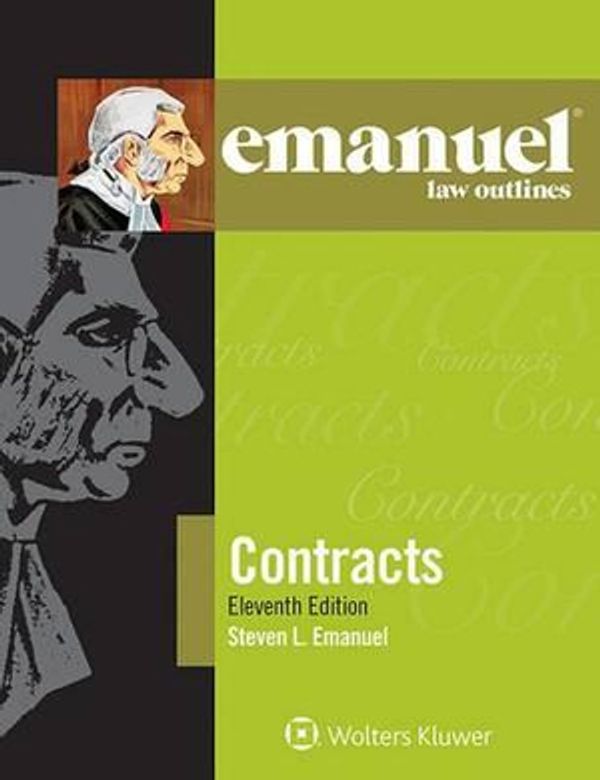 Cover Art for 9781454870142, Emanuel Law Outlines: Contracts by Steven L. Emanuel