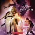 Cover Art for 9780439176873, The Seventh Tower #6: The Violet Keystone: The Violet Keystone by Garth Nix