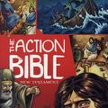 Cover Art for 9780781406086, Action Bible New Testament by Sergio Cariello