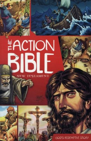 Cover Art for 9780781406086, Action Bible New Testament by Sergio Cariello