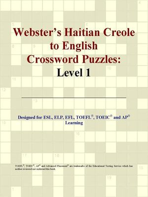 Cover Art for 9780497827649, Webster's Haitian Creole to English Crossword Puzzles by Group International Icon Group International