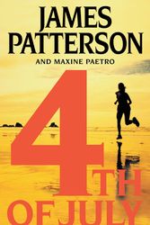 Cover Art for 9780316710602, 4th of July by James Patterson, Maxine Paetro