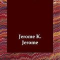 Cover Art for 9781846375835, Three Men in a Boat (Clear Print) by Jerome K. Jerome