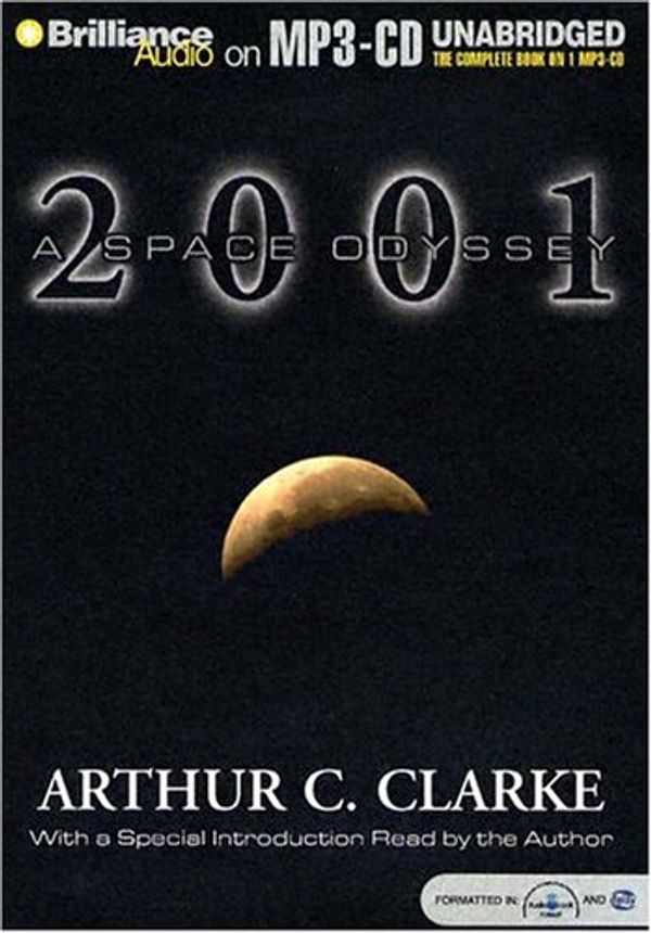 Cover Art for 9781596004436, 2001 by Arthur Charles Clarke, Dick Hill