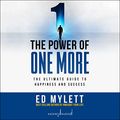 Cover Art for B09XJ5GR7P, The Power of One More: The Ultimate Guide to Happiness and Success by Ed Mylett