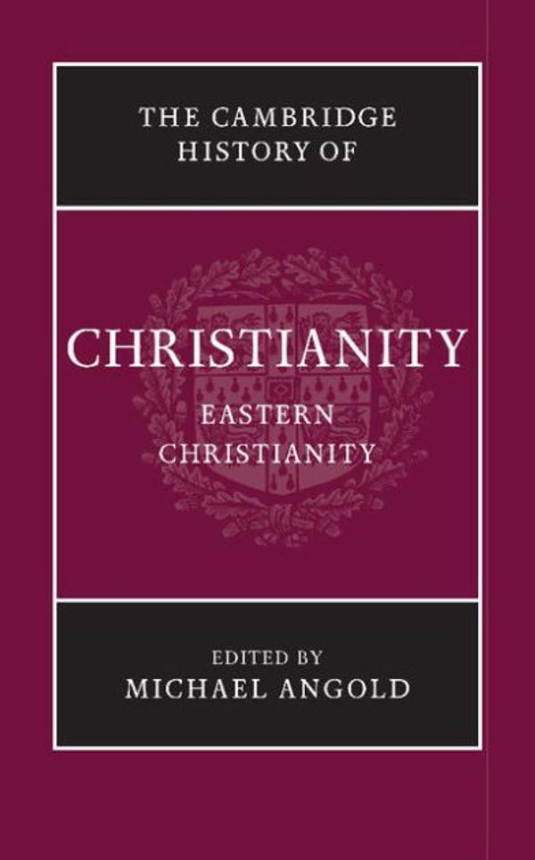 Cover Art for 9781107423671, Cambridge History of Christianity 9 Volume Set: The Cambridge History of Christianity: Volume 5 by Michael Angold