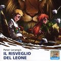 Cover Art for 9788856610826, Il risveglio del leone by Peter Lerangis