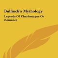 Cover Art for 9781161425048, Bulfinch's Mythology by Thomas Bulfinch