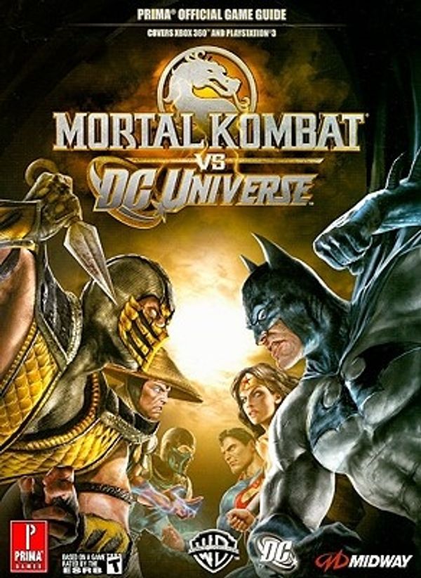 Cover Art for 9780761561552, Mortal Kombat vs. DC Universe: Prima Official Game Guide (Prima Official Game Guides) by Jason Wilson, Adam Hernandez