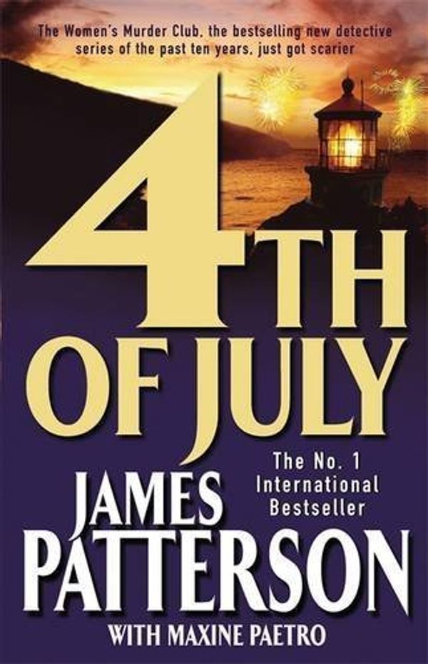 Cover Art for B01K94FIDK, 4th of July by James Patterson (2005-04-25) by Unknown