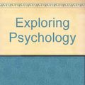 Cover Art for 9781572596566, Exploring Psychology by David G. Myers