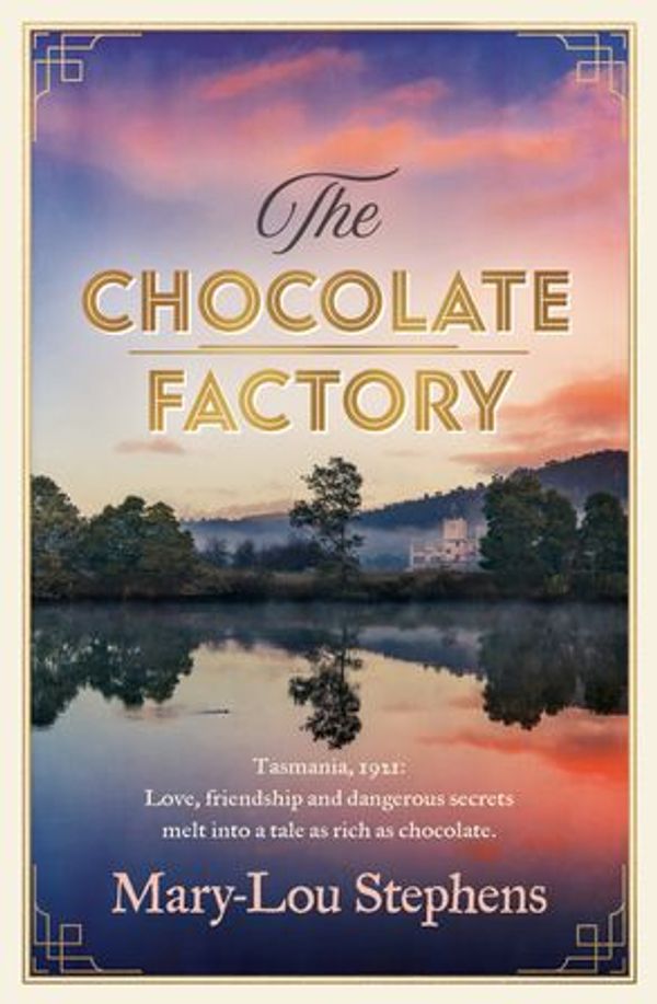 Cover Art for 9781867255659, The Chocolate Factory by Mary-Lou Stephens