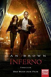 Cover Art for 9783404174317, Brown, D: Inferno - Filmbuchausgabe by Dan Brown, Axel Merz, Rainer Schumacher