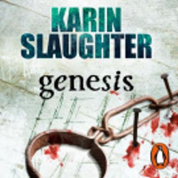 Cover Art for 9781407003986, Genesis: (Georgia Series 1) by Karin Slaughter, Natalie Ross