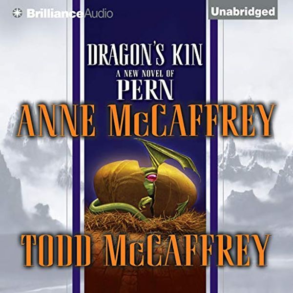 Cover Art for B001BACYHU, Dragon's Kin: Dragonriders of Pern, Book 18 by Anne McCaffrey, Todd McCaffrey