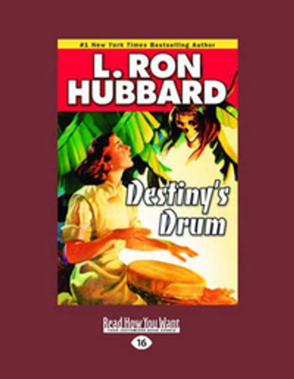 Cover Art for 9781459614352, Destiny's Drum (1 Volume Set) by L. Ron Hubbard