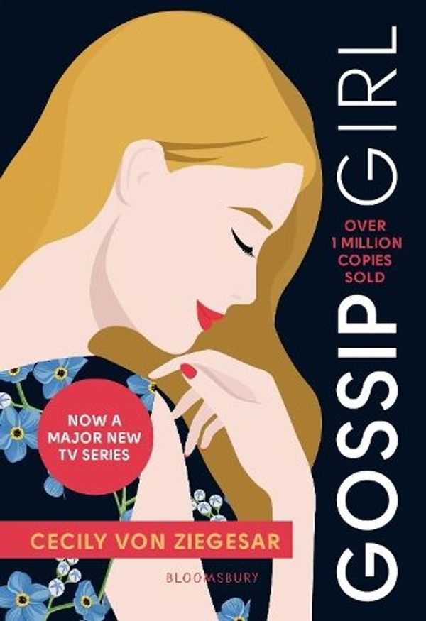 Cover Art for 9781526648402, Gossip Girl: Now a major TV series on HBO MAX by von Ziegesar, Cecily