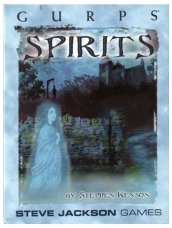 Cover Art for 9781556345166, GURPS Spirits by Steve Jackson Games