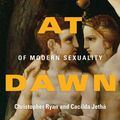 Cover Art for 9780061707803, Sex at Dawn by Christopher Ryan