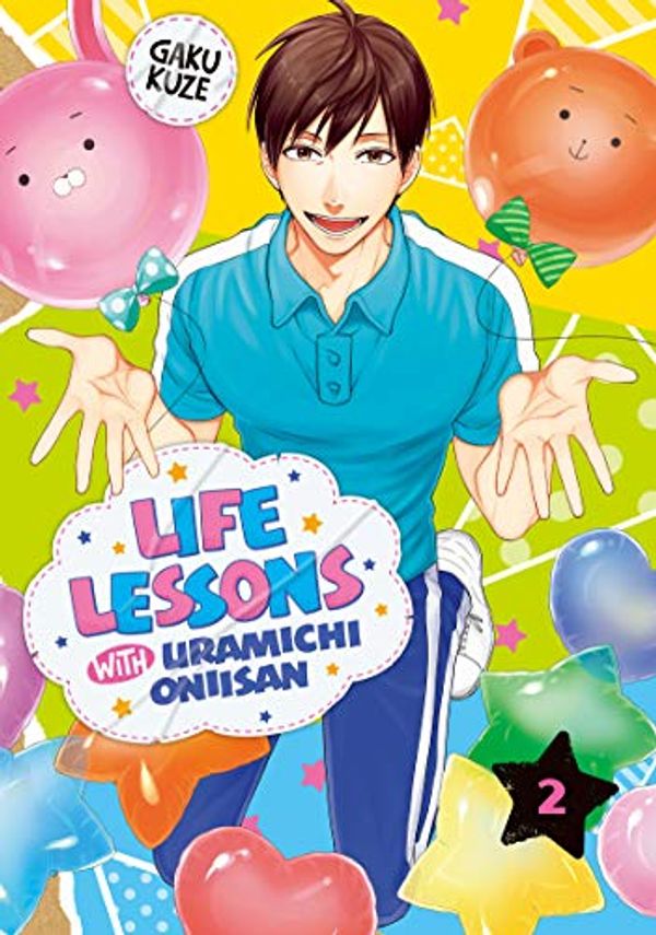 Cover Art for B08PNZBNZ6, Life Lessons with Uramichi Oniisan Vol. 2 by Gaku Kuze