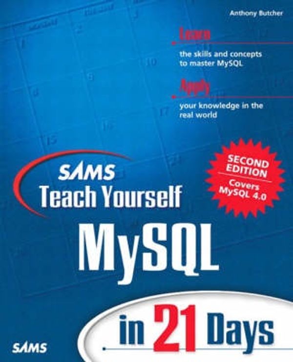 Cover Art for 9780672323928, Teach Yourself Mysql in 21 Days by Tony Butcher