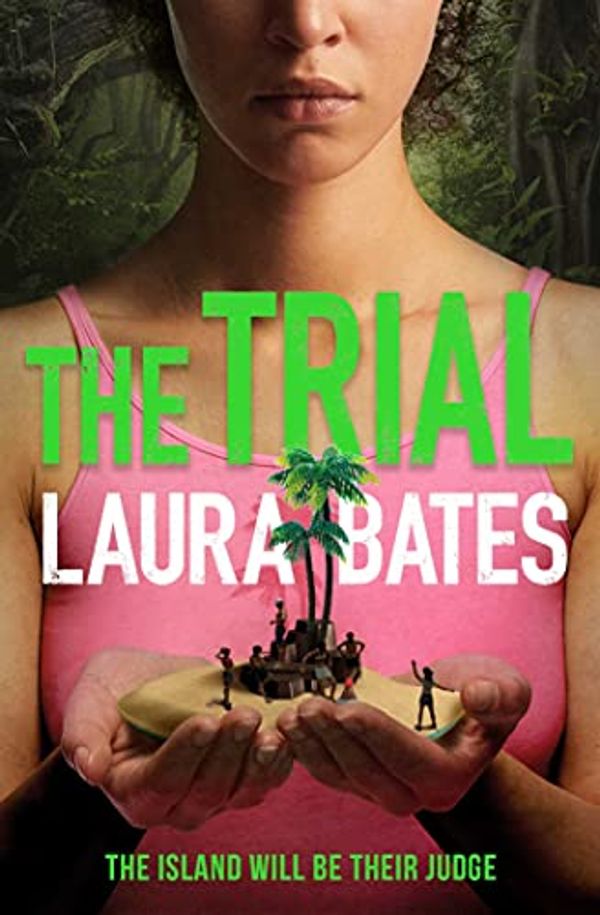 Cover Art for B08R44T6B9, The Trial: The explosive new YA from the founder of Everyday Sexism by Laura Bates