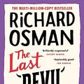 Cover Art for B0BCY25BMY, The Last Devil To Die by Richard Osman