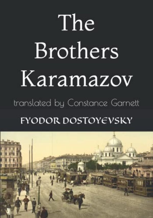 Cover Art for 9798763200287, The Brothers Karamazov by Fyodor Dostoyevsky