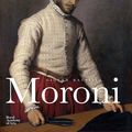 Cover Art for 9781907533815, Giovan Battista Moroni by Arturo Galansino