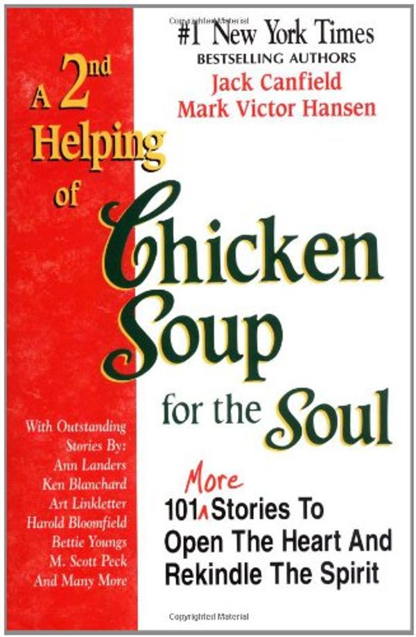 Cover Art for 9781558743328, A 2nd Helping of Chicken Soup for the Soul by Mark Victor Hansen