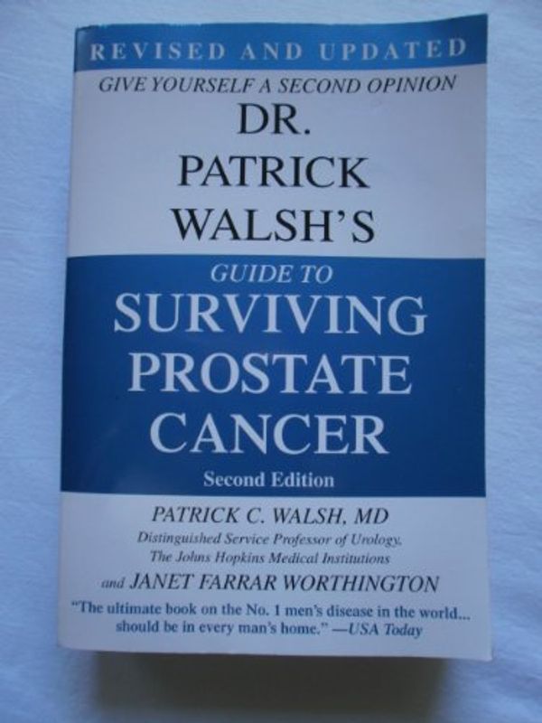 Cover Art for 9780446199568, Dr. Patrick Walsh's Guide to Surviving Prostate Cancer by Professor Patrick C Walsh