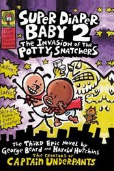 Cover Art for 9780606233316, The Invasion of the Potty Snatchers by Dav Pilkey