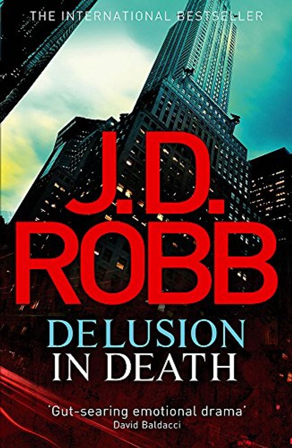 Cover Art for 9780749955076, Delusion in Death by J. D. Robb