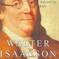 Cover Art for 8601406463493, Benjamin Franklin: An American Life by Walter Isaacson