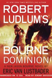 Cover Art for 9781609412081, Robert Ludlum's the Bourne Dominion by Eric Lustbader