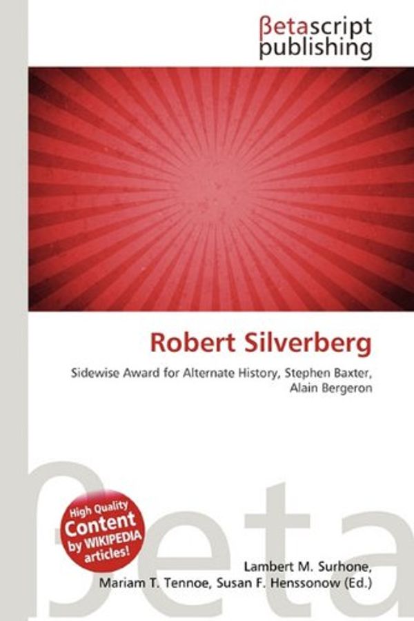 Cover Art for 9786135135299, Robert Silverberg by Lambert M. Surhone