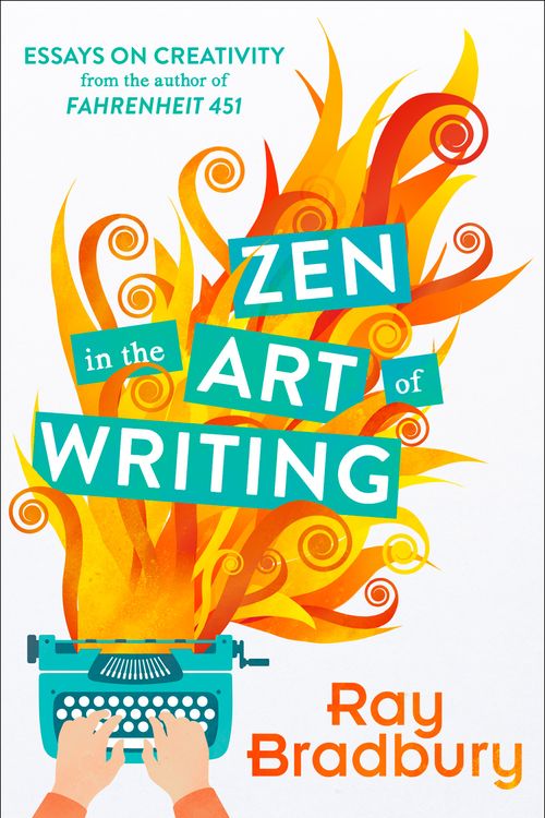 Cover Art for 9780008136512, Zen in the Art of Writing by Ray Bradbury