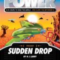 Cover Art for 9781742733005, Zac Power: Sudden Drop by H. I. Larry