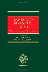 Cover Art for 9780199291724, Banks and Financial Crime by Blair Qc, William