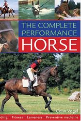 Cover Art for 9780715323076, The Complete Performance Horse by Colin Vogel