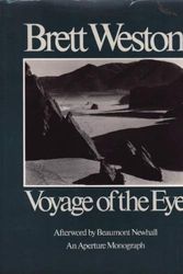 Cover Art for 9780912334844, Voyage of the Eye by Brett Weston