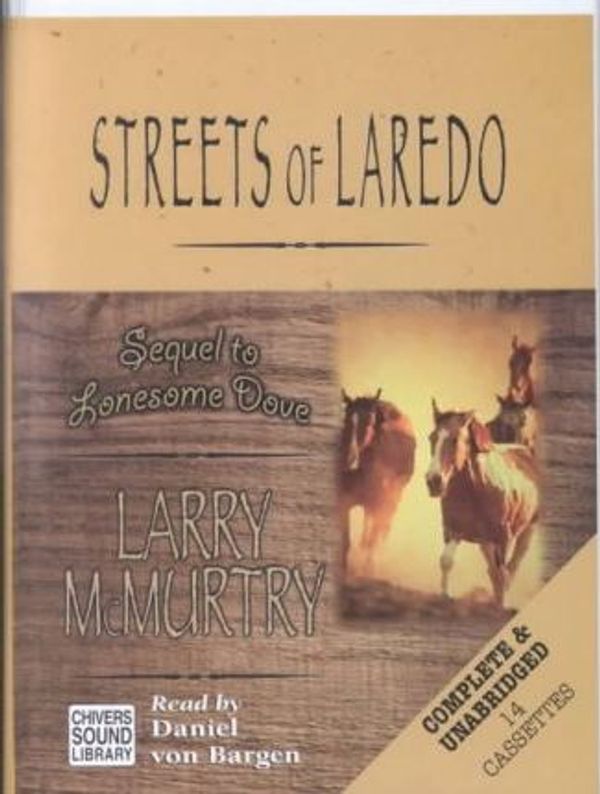 Cover Art for 9780792724940, Streets of Laredo by Larry McMurtry