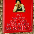 Cover Art for 9780233978031, As I Walked Out One Midsummer Morning by Laurie Lee