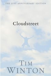 Cover Art for 9781926428451, Cloudstreet 21st anniversary edition by Tim Winton