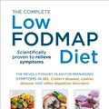 Cover Art for 9781473503410, The Complete Low-FODMAP Diet by Dr. Sue Shepherd, Dr. Peter Gibson