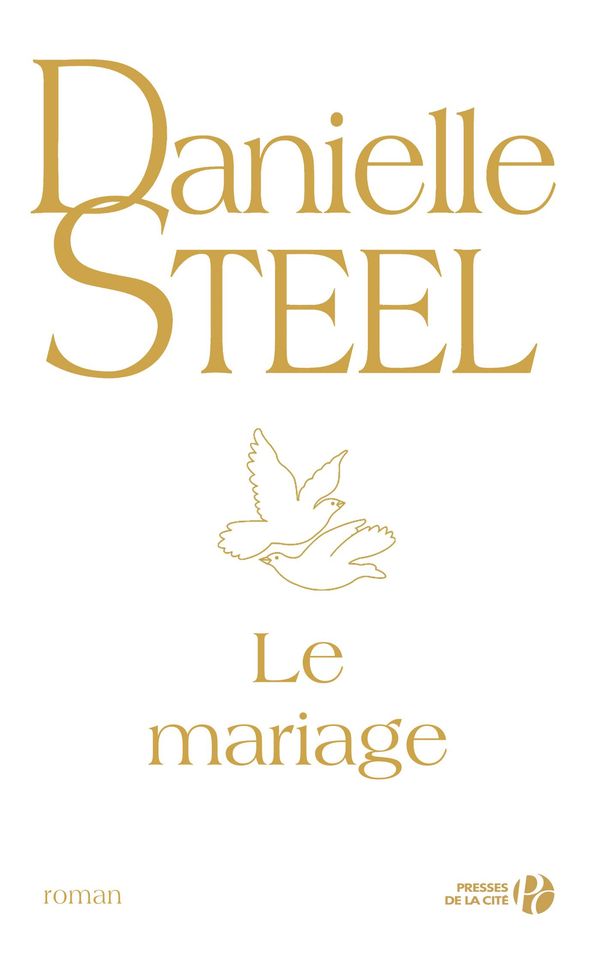 Cover Art for 9782258093805, Le mariage by Danielle STEEL, Zoé DELCOURT