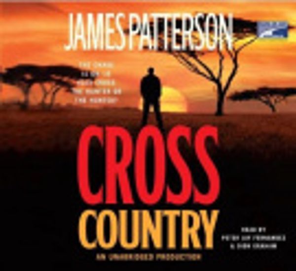 Cover Art for 9781415954300, Cross Country by James Patterson