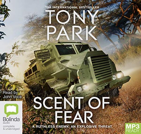 Cover Art for 9781489485731, Scent of Fear by Tony Park
