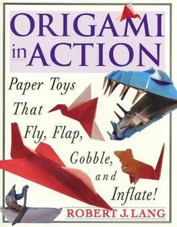 Cover Art for 9780312156183, Orgami in Action by Robert J. Lang