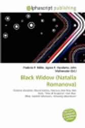 Cover Art for 9786131847042, Black Widow (Natalia Romanova) by Frederic P Miller, Agnes F Vandome, John McBrewster